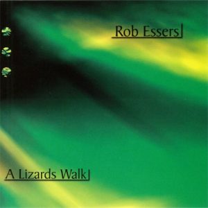 Rob Essers - A Lizards Walk