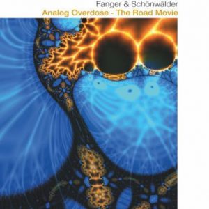 Fanger & Schönwälder - Analog Overdose - The Road Movie