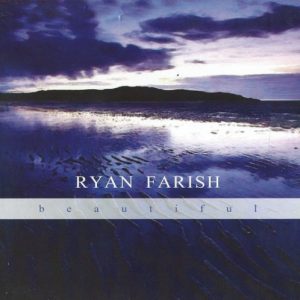 Ryan Farish - Beautiful