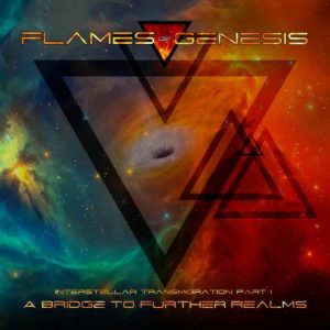 Flames of Genesis - A Bridge to Further Realms