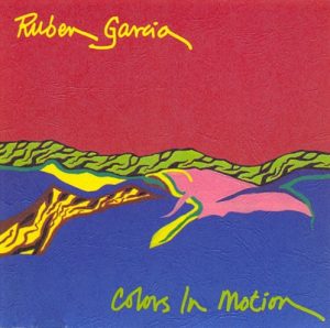 Ruben Garcia - Colors in Motion