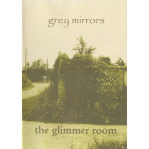 The Glimmer Room - Grey Mirrors