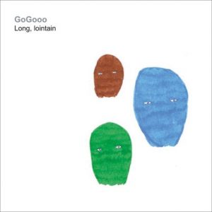 GoGooo - Long, lointain