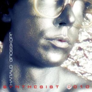 Harald Grosskopf - Synthesist 2010
