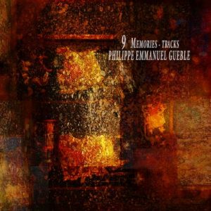 Philippe Emmanuel Gueble - 9 Memories - Tracks