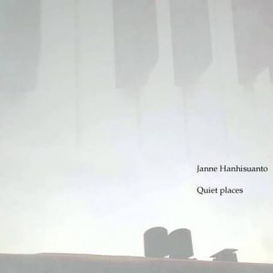 Janne Hanhisuanto - Quiet Places