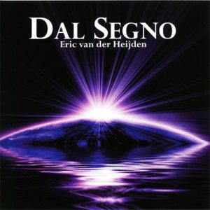 Eric van der Heijden - Dal Segno
