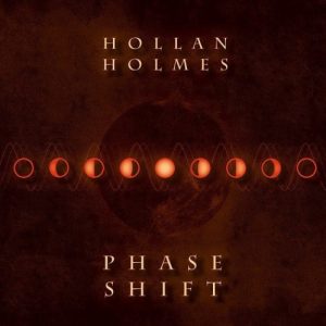 Hollan Holmes - Phase Shift