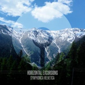 Horizontal Excursions - Symphonica Helvetica