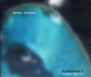 James Johnson - Environment 1: Chinatown - New York