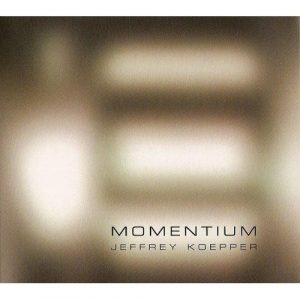 Jeffrey Koepper - Momentium