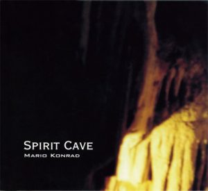 Mario Konrad - Spirit Cave