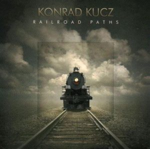 Konrad Kucz - Railroad Paths