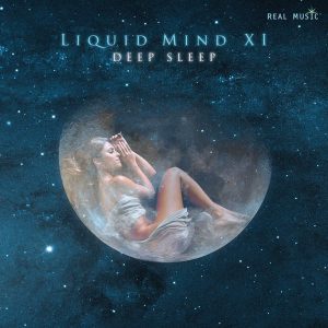 Liquid Mind - XI Deep Sleep