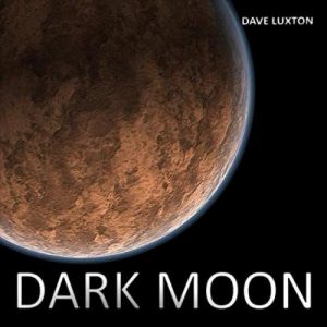 Dave Luxton - Dark Moon