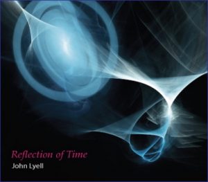 John Lyell - Reflection of Time