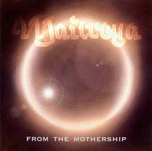 Maitreya - From the Mothership
