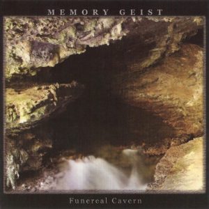 Memory Geist - Funereal Cavern
