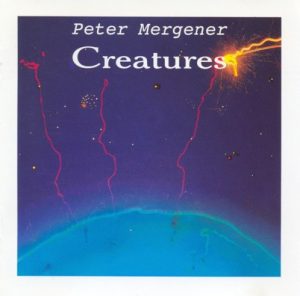 Peter Mergener - Creatures