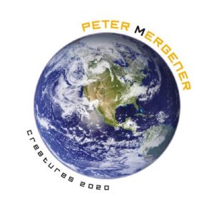 Peter Mergener - Creatures 2020