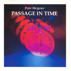 Peter Mergener - Passage in Time
