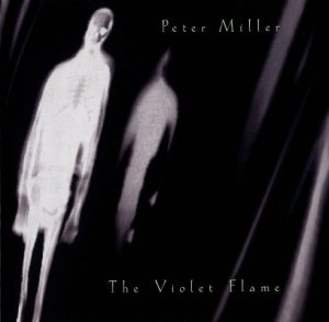 Peter Miller - The Violet Flame