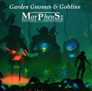MorPheuSz - Garden Gnomes & Goblins