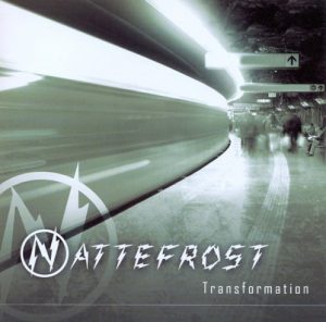 Nattefrost - Transformation