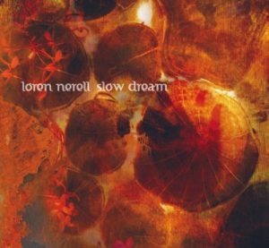 Loren Nerell - Slow Dream