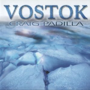 Craig Padilla - Vostok