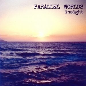 Parallel Worlds - Insight