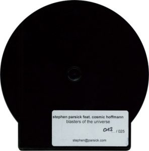 Stephen Parsick feat. Cosmic Hoffmann - Blasters of the Universe