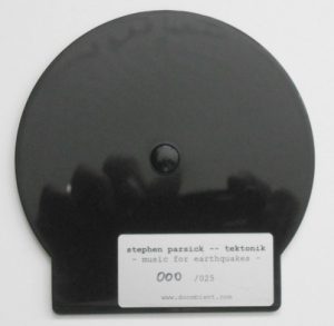 Stephen Parsick - Tektonik - music for earthquakes