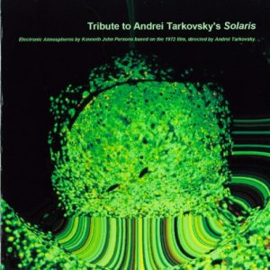 Kenneth John Parsons - Tribute to Andrei Tarkovsky's Solaris