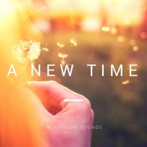 M. Persson - Sounds: A New Time