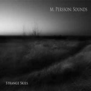 M. Persson - Sounds: Strange Skies