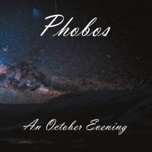 Phobos - An October Evening