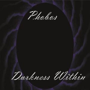 Phobos - Darkness Within