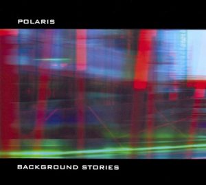 Polaris - Background Stories
