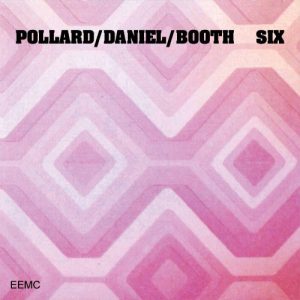 Pollard/Daniel/Booth - Six