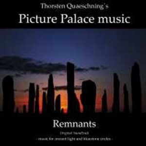 Thorsten Quaeschning's Picture Palace Music - Remnants