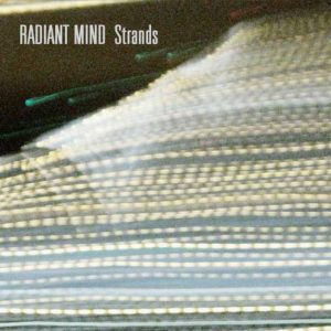 Radiant Mind - Strands