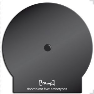 ['ramp] - Doombient.Five - Archetypes