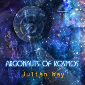 Julian Ray - Argonauts of Kosmos