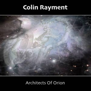 Colin Rayment - Architects of Orion