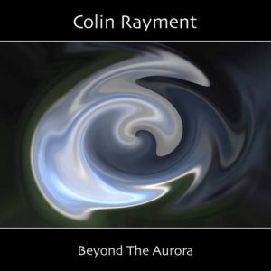 Colin Raymen - Beyond the Aurora