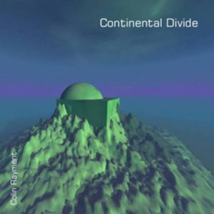 Colin Rayment - Continental Divide