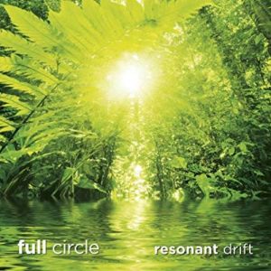 Resonant Drift - Full Circle