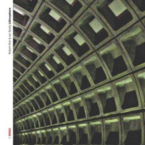 Robert Rich & Ian Boddy - Lithosphere