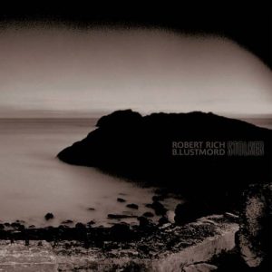 Robert Rich & Lustmord - Stalker